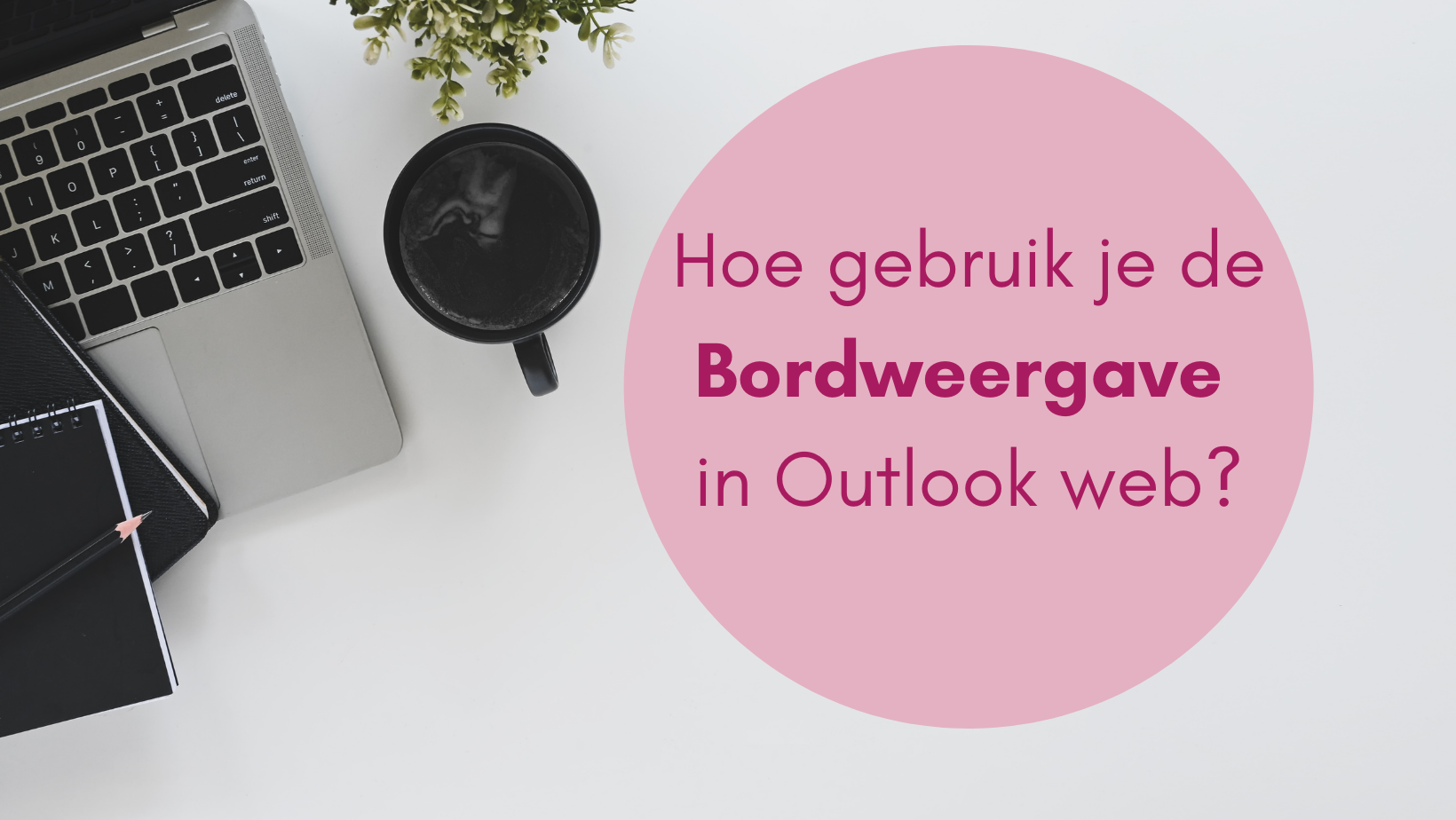 Outlook web bordweergave